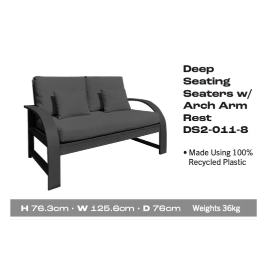 Deep Seating Seaters w/Arch Arm Rest